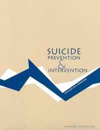 Suicide Prevention and Intervention