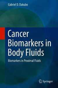 Cancer Biomarkers in Body Fluids