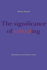 The Significance of Schooling