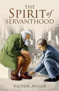 The Spirit of Servanthood