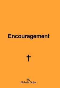 Encouragement