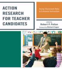 Action Research for Teacher Candidates