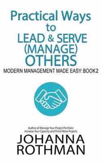 Practical Ways to Lead & Serve (Manage) Others