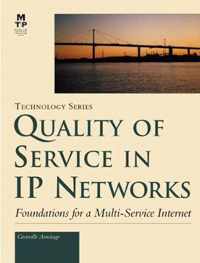 Quality of Service in IP Networks