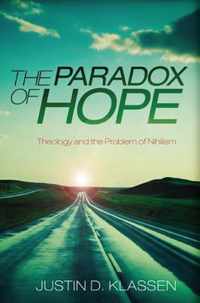 The Paradox of Hope