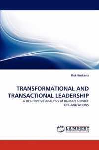 Transformational and Transactional Leadership