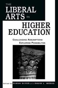 The Liberal Arts in Higher Education