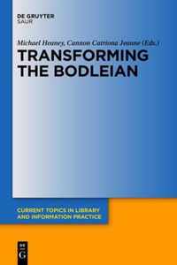 Transforming the Bodleian