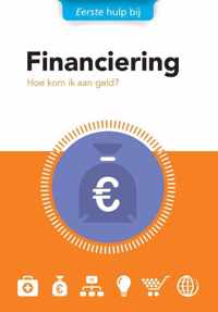 Eerste hulp bij 3 -   Financiering