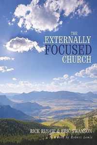 The Externally Focused Church