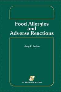 Food Allergies and Adverse Reactions