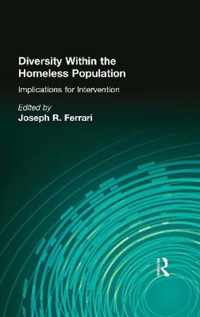 Diversity Within the Homeless Population: Implications for Intervention