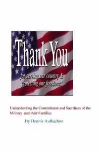 Understanding the Commitment and Sacrifices of the Military and Their Families