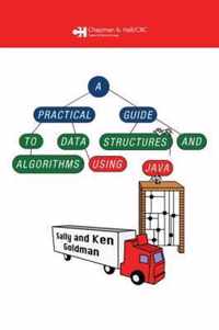 A Practical Guide to Data Structures and Algorithms using Java