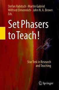 Set Phasers to Teach