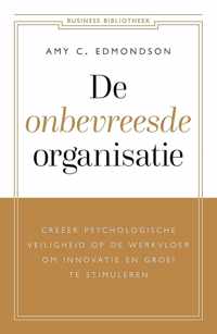 De onbevreesde organisatie