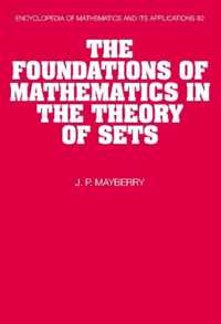 The Foundations of Mathematics in the Theory of Sets