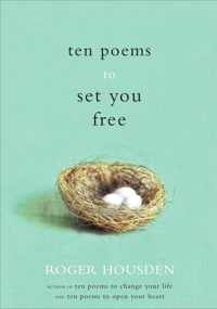 Ten Poems to Set You Free