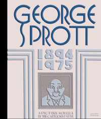 George Sprott 1894-1975