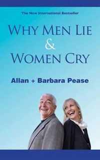 Why Men Lie & Women Cry