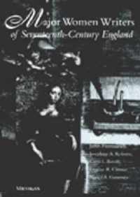 Major Women Writers of Seventeenth-Century England