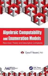 Algebraic Computability and Enumeration Models