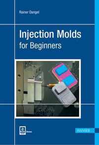 Injection Moulds for Beginners