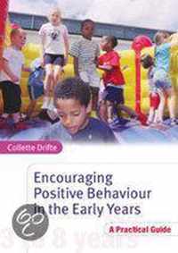 Encouraging Positive Behaviour in the Early Years