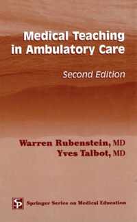 Medical Teaching in Ambulatory Care