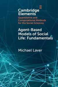 Agent-Based Models Of Social Life