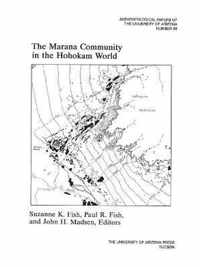 The Marana Community in the Hohokam World