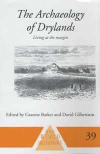 The Archaeology of Drylands