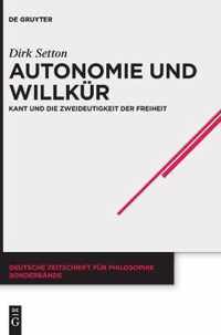 Autonomie Und Willkur