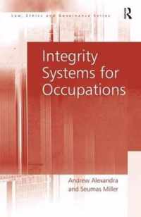 Integrity Systems for Occupations