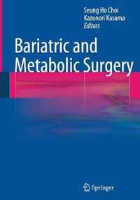 Bariatric and Metabolic Surgery