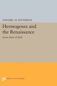 Hermogenes and the Renaissance - Seven Ideas of Style