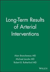 Long-Term Results of Arterial Interventions