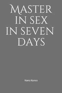 Master in sex in seven days