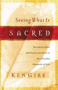 Seeing What Is Sacred