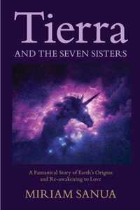 Tierra and the Seven Sisters