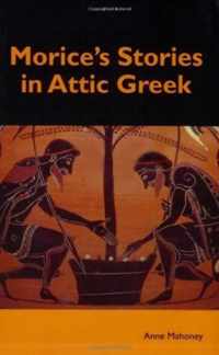 Morice's Stories in Attic Greek