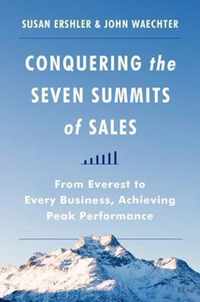 Conquering The Seven Summits Of Sales