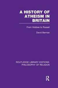 A History of Atheism in Britain