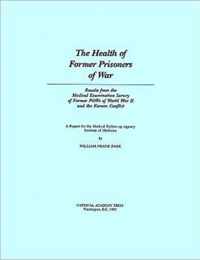 The Health of Former Prisoners of War