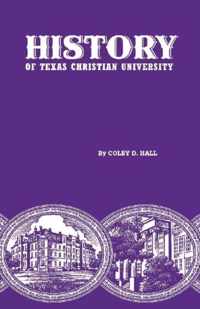 History of Texas Christian University