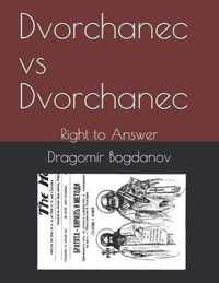 Dvorchanec vs Dvorchanec