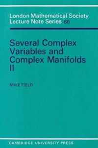 Several Complex Variables and Complex Manifolds II