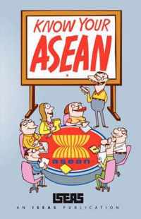 Know Your ASEAN