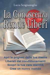 La conoscenza rende liberi