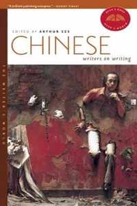 Chinese Writers on Writing